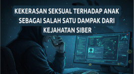 Modus kekerasan seksual child grooming dan perlindungan hukumnya