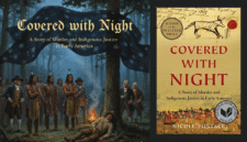 Buku Covered with Night: A Story of Murder and Indigenous Justice in Early America karya Nicole Eustace, dapat memberikan pelajaran bagi hukum di Indonesia. Buku ini menelusuri bagaimana dua sistem keadilan—hukum kolonial Inggris dan hukum adat penduduk asli—bertemu, bertabrakan.