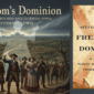 Buku Freedom’s Dominion: A Saga of White Resistance to Federal Power (2022) karya sejarawan Jefferson Cowie. Menelusuri sejarah panjang Barbour County, Alabama, sebagai miniatur pertarungan ideologis Amerika: antara kebebasan dan kekuasaan negara, antara hak individu dan keadilan sosial, antara kebanggaan kulit putih dan perjuangan hak sipil.