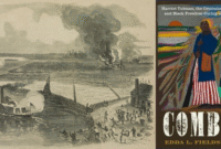 Buku Combee: Harriet Tubman, the Combahee River Raid, and Black Freedom During the Civil War, by Edda L. Fields-Black (Oxford University Press). Gambar: Editor Narasio